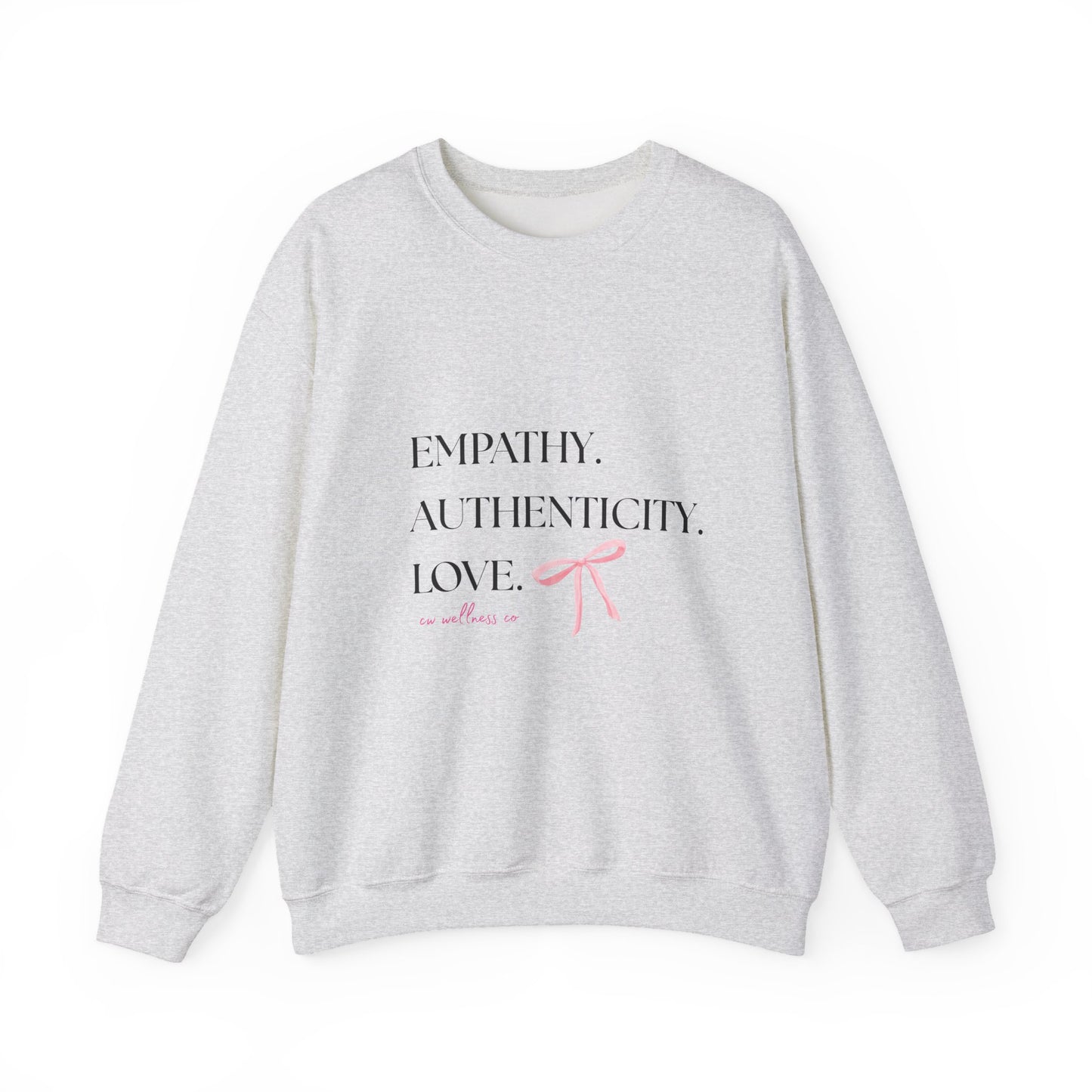 Empathy. Authenticity. Love Pink Bow Sweatshirt