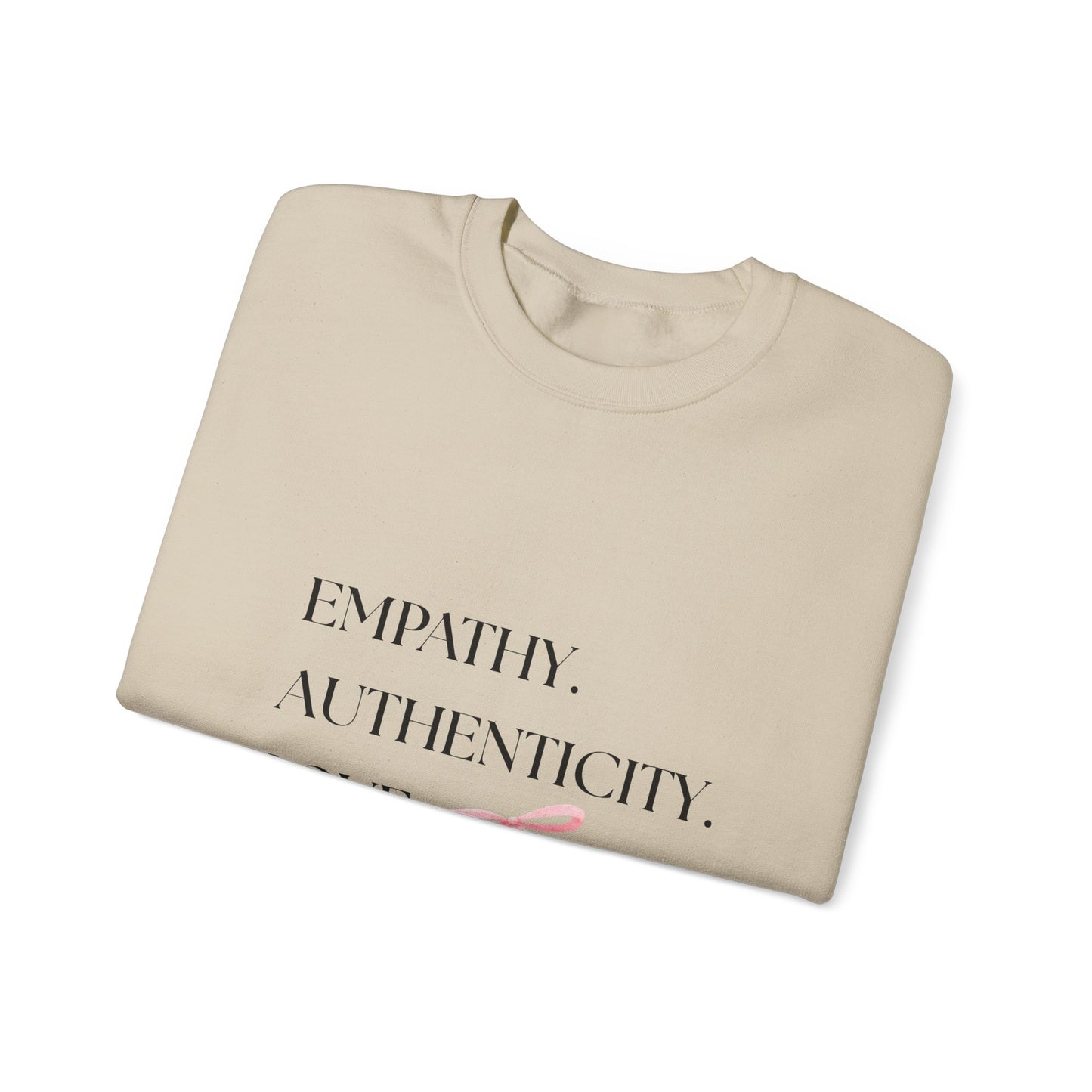 Empathy. Authenticity. Love Pink Bow Sweatshirt