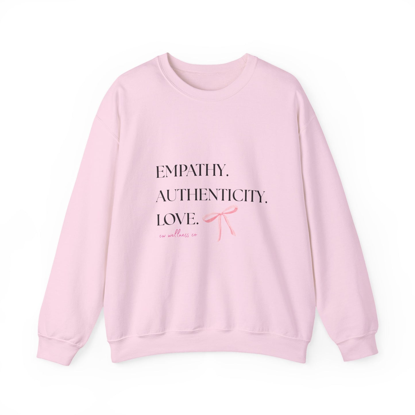 Empathy. Authenticity. Love Pink Bow Sweatshirt