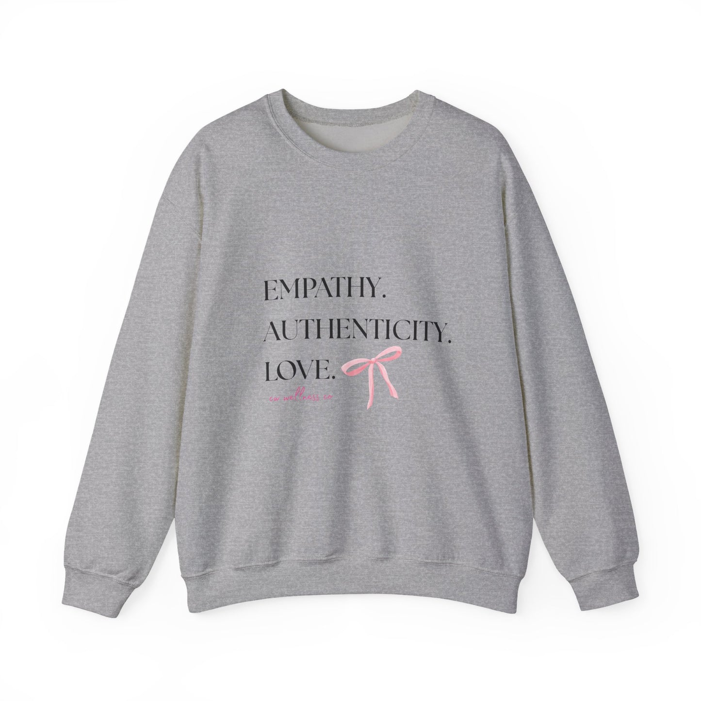 Empathy. Authenticity. Love Pink Bow Sweatshirt