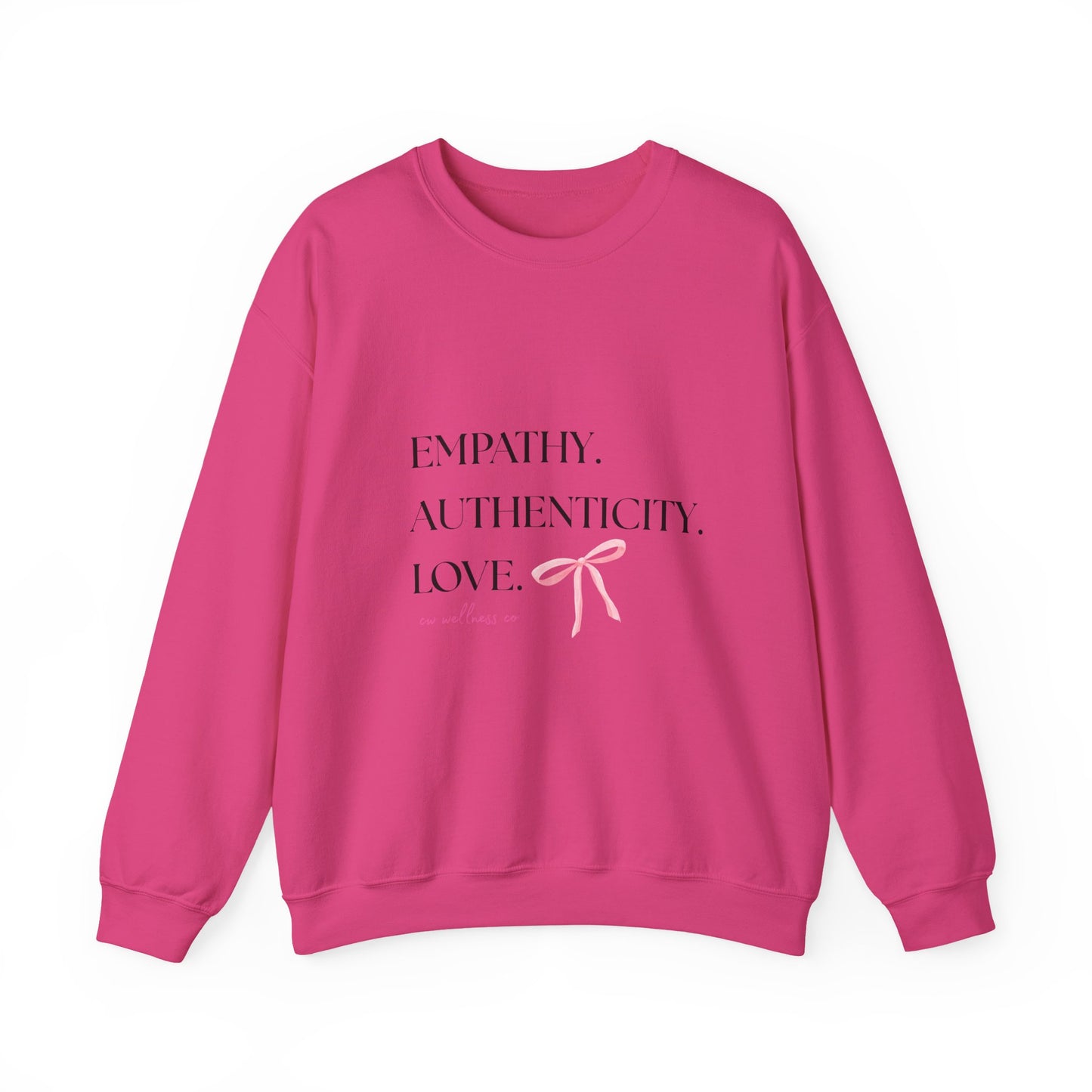 Empathy. Authenticity. Love Pink Bow Sweatshirt